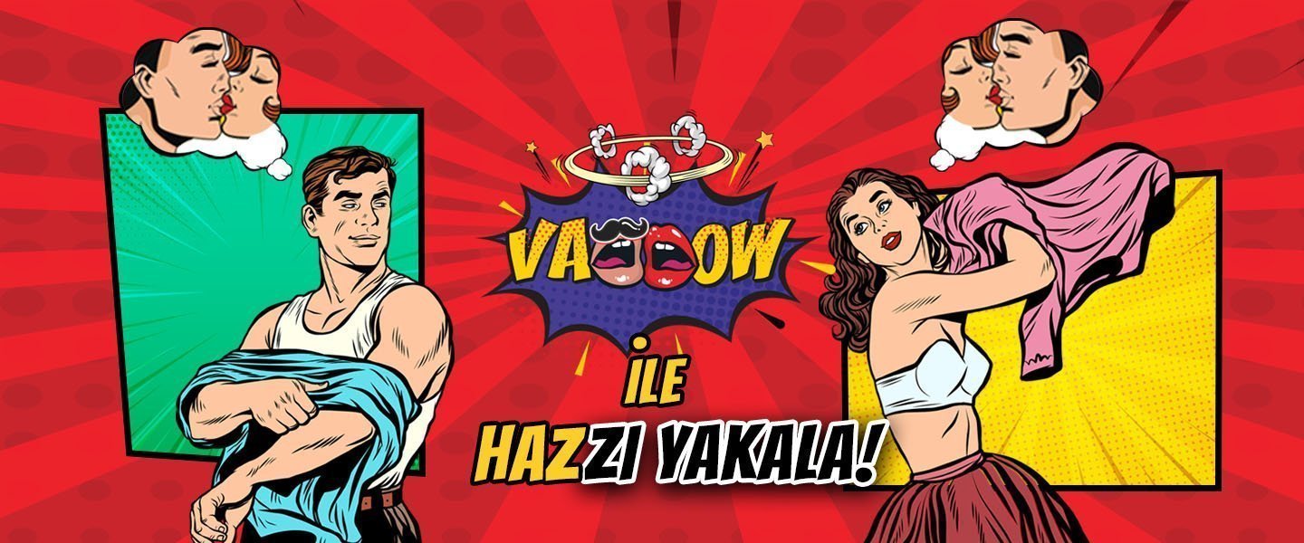 vaooow ile hazzı yakala